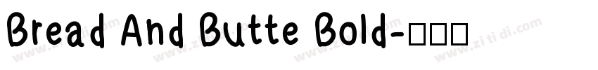 Bread And Butte Bold字体转换